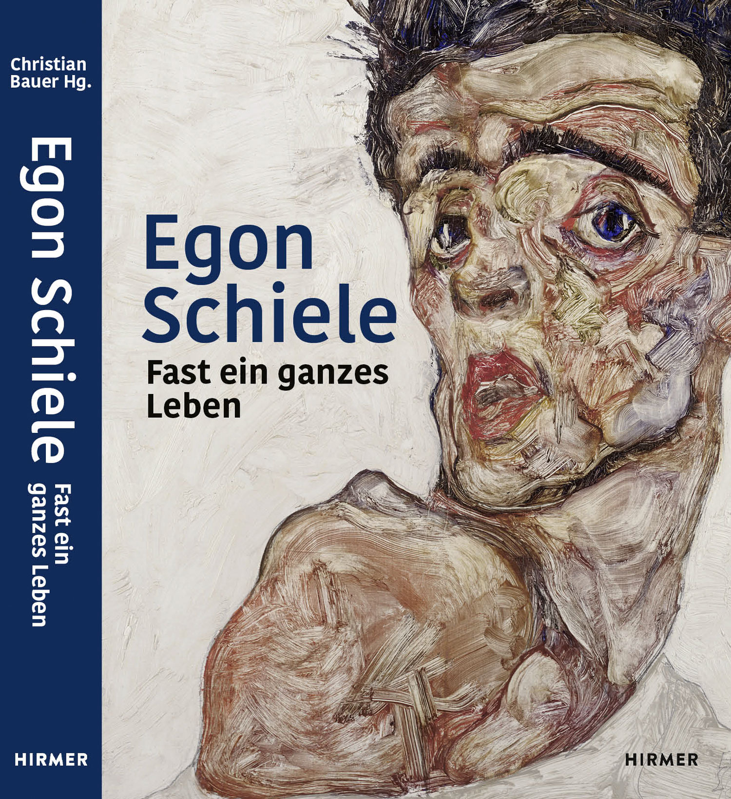schultz+schultz Egon Schiele: Fast ein ganzes Leben/Almost a Lifetime